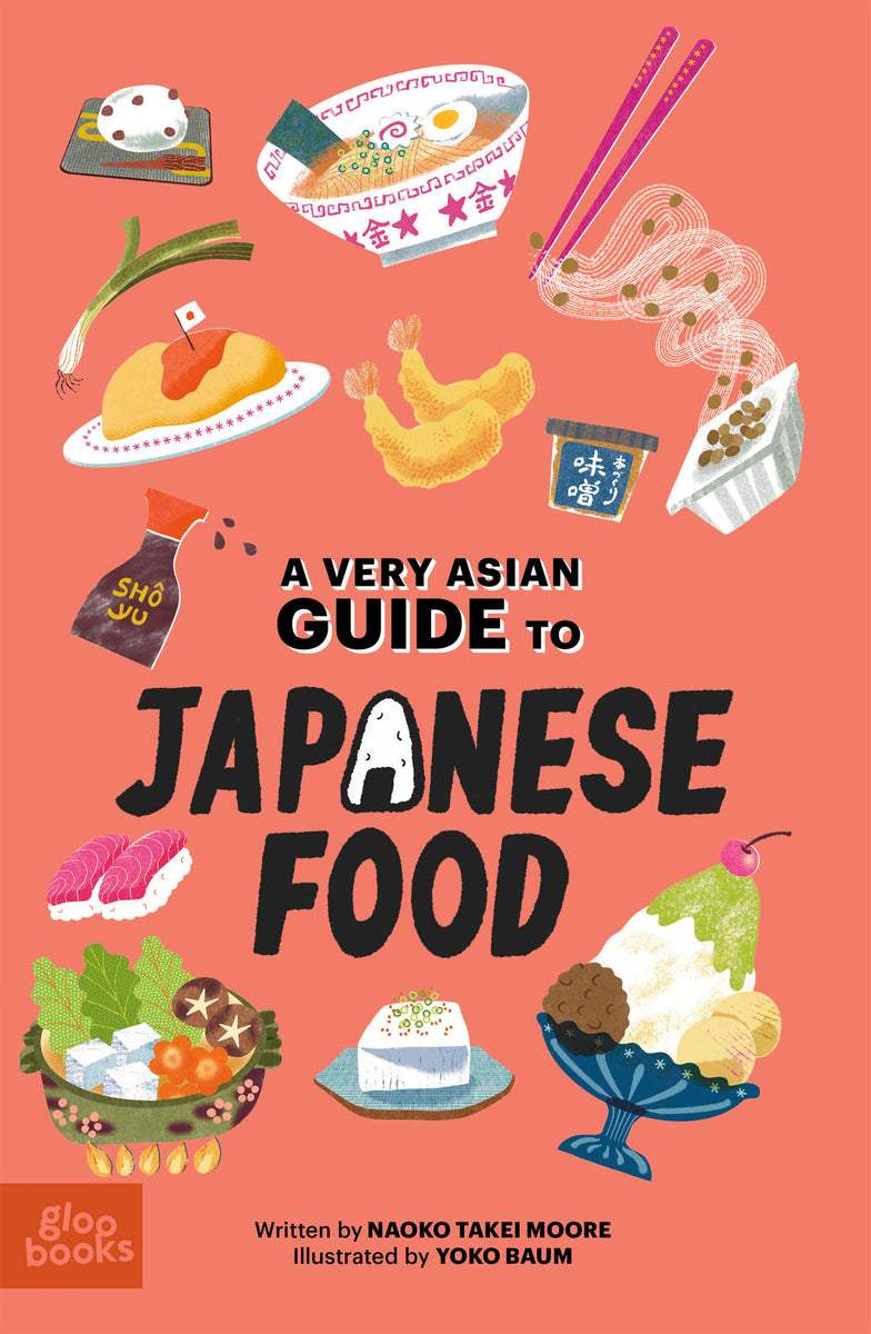 A Very Asian Guide to Japanese Food – Stable Book Group