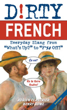Dirty French