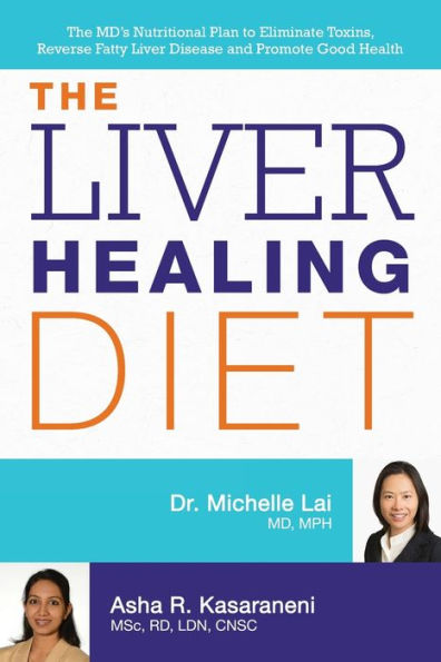 The Liver Healing Diet