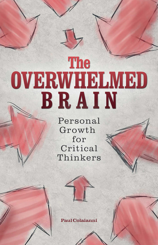 The Overwhelmed Brain