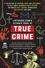 Listverse.com's Ultimate Book of True Crime