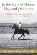 In the Scent of Horses, Hay, and Old Barns