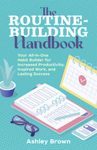 The Routine-Building Handbook
