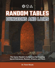 Random Tables: Dungeons and Lairs