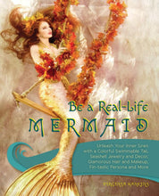 Be a Real-Life Mermaid