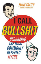 I Call Bullshit
