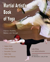 The Martial Artist's Book of Yoga