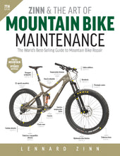 Zinn and the Art of Mountain Bike Maintenance, 7th Edition