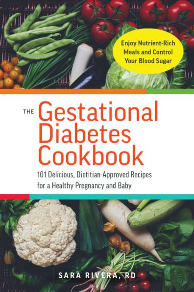 The Gestational Diabetes Cookbook