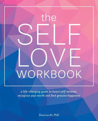 The Self-Love Workbook