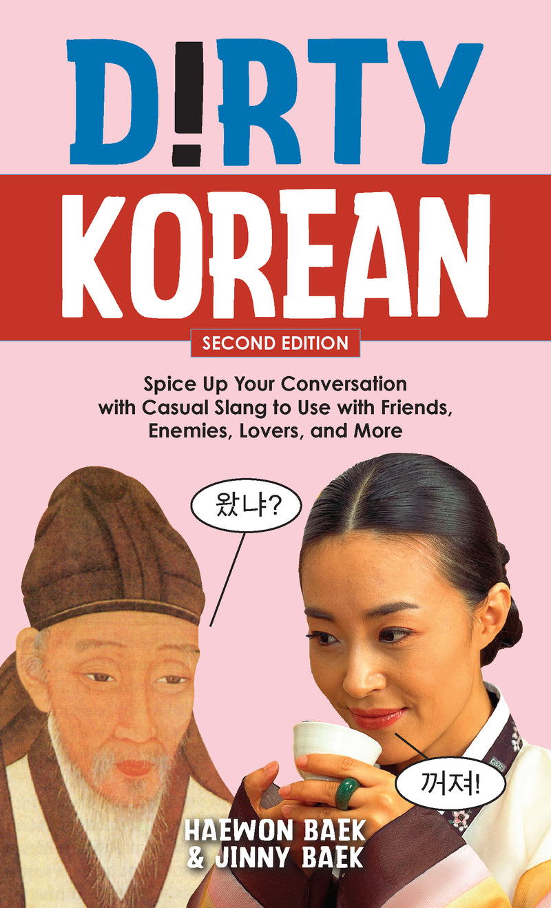 Dirty Korean: Second Edition