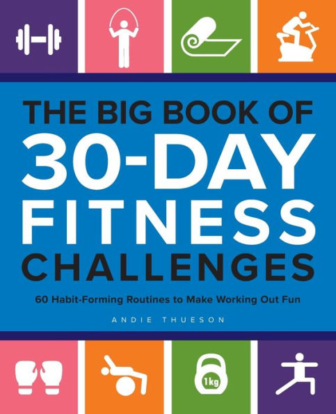 The Big Book of 30-Day Fitness Challenges