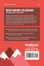 Beer Hiking Colorado: The Most Refreshing Way to Discover Colorful Colorado - Back Cover