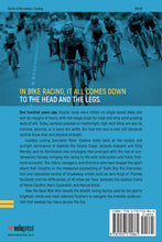 How the Race Was Won: Cycling's Top Minds Reveal the Road to Victory - Back Cover