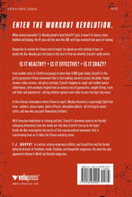Inside the Box: How Crossfit Shredded the Rules, Stripped Down the Gym, and Rebuilt My Body - Back Cover