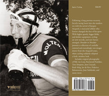 Shoulder to Shoulder: Bicycle Racing in the Age of Anquetil - Back Cover