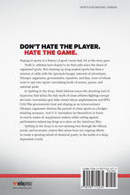 Spitting in the Soup: Inside the Dirty Game of Doping in Sport - Back Cover