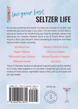 The Hard Seltzer Cocktail Book - Back Cover