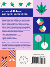 The Weed Gummies Cookbook - Back Cover