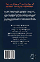 The Greatest Survival Stories of All Time - Back Cover