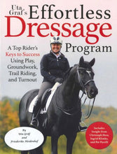Uta Gr√§f's Effortless Dressage Program