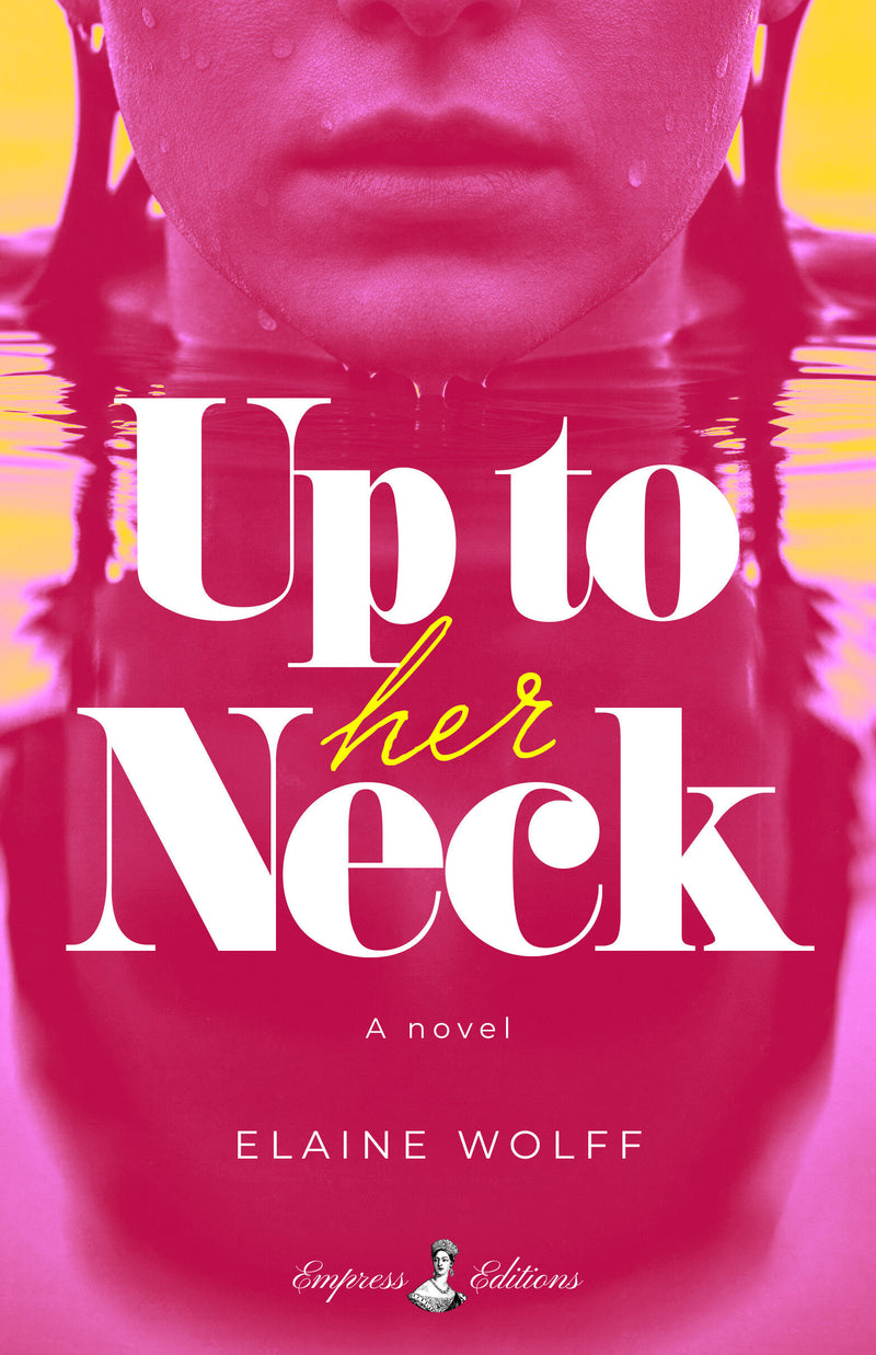 Up to Her Neck