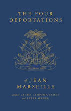 The Four Deportations of Jean Marseille