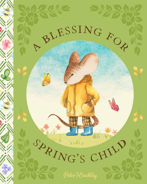 A Blessing for Spring's Child