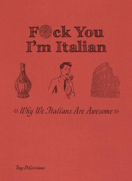 F*ck You, I'm Italian