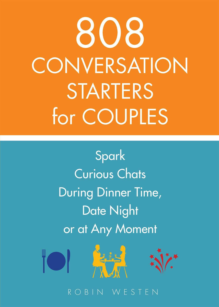808 Conversation Starters for Couples – Stable Book Group