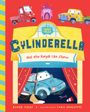 Cylinderella and the Royal Car Show