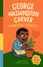 Black History Heroes: George Washington Carver