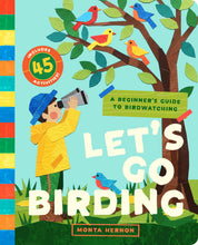 Let's Go Birding!