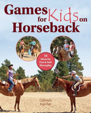 Games for Kids on Horseback