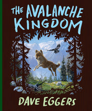 The Avalanche Kingdom
