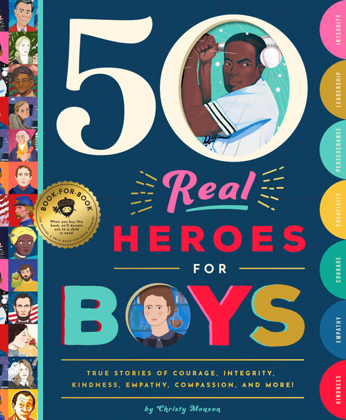 50 Real Heroes for Kids