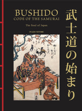 Bushido: The Soul of Japan