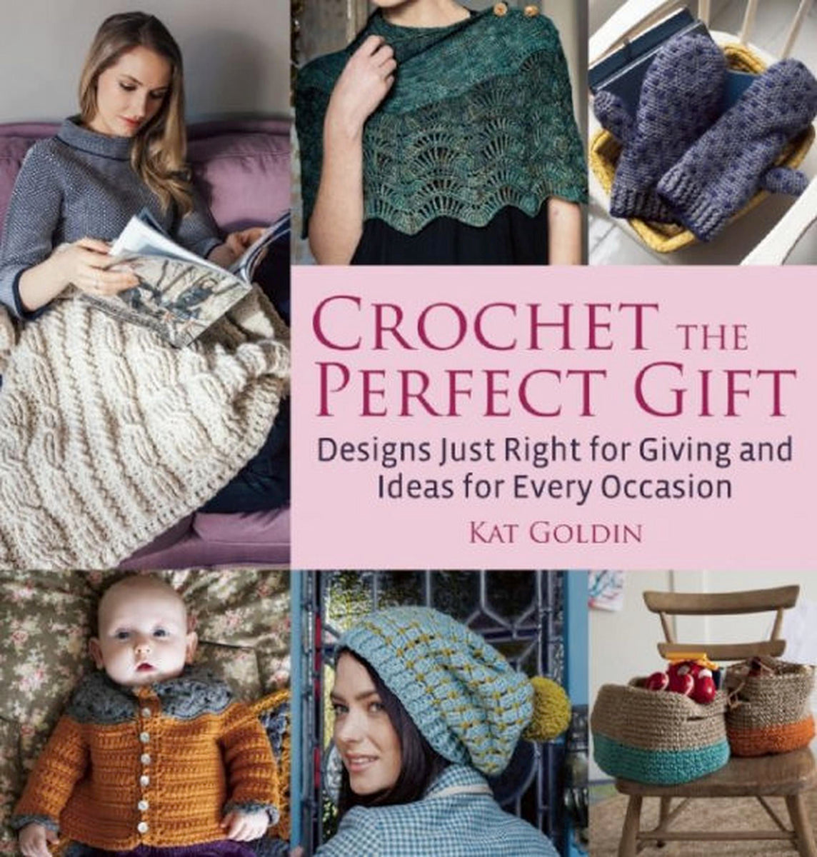 Crochet the Perfect Gift – Stable Book Group