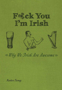 F*ck You I'm Irish