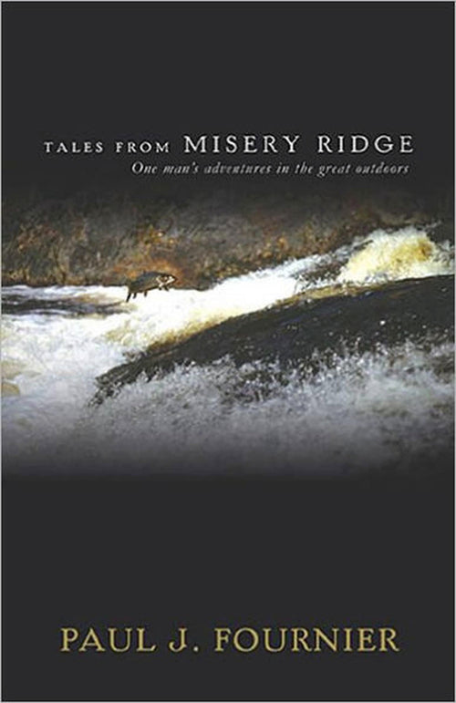 Tales from Misery Ridge