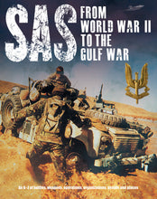 SAS: From WWII to the Gulf War 1941–1992
