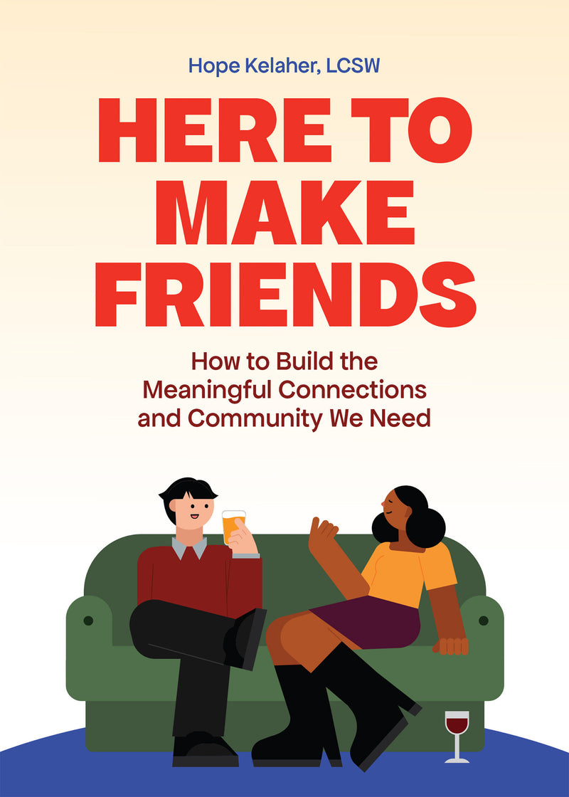 Here to Make Friends