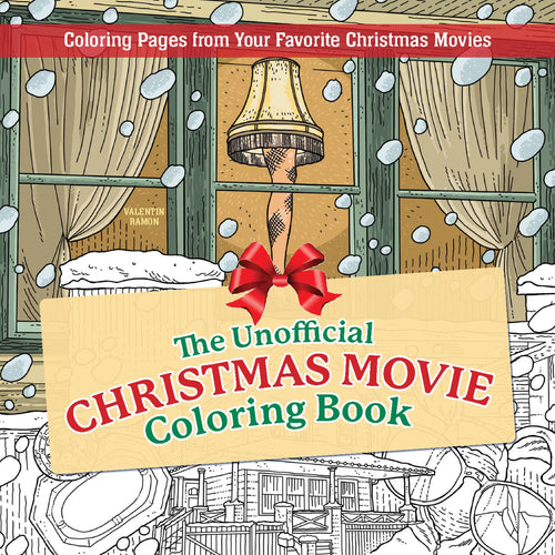 The Unofficial Christmas Movie Coloring Book