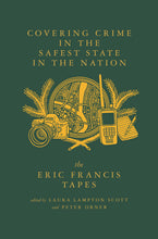 Covering Crime in the Safest State in the Nation