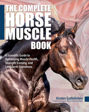 The Complete Horse Muscle Book