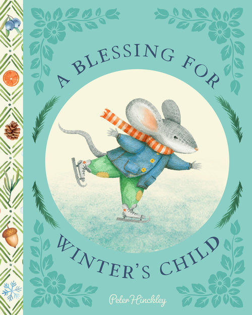 A Blessing for Winter's Child
