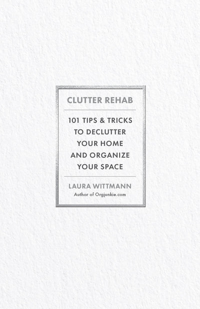 Clutter Rehab