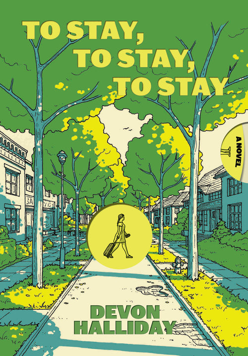 To Stay, To Stay, To Stay