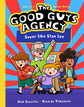 The Good Guys Agency: Super Like Stan Lee
