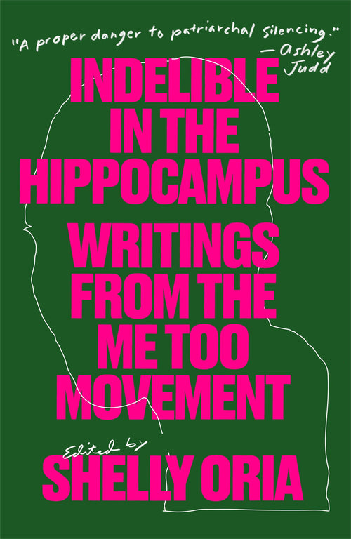 Indelible in the Hippocampus